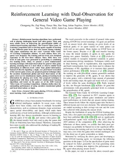 Reinforcement Learning with Dual-Observation for General Video Game
  Playing