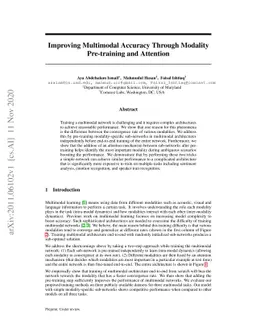 Improving Multimodal Accuracy Through Modality Pre-training and
  Attention