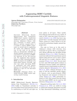 Augmenting BERT Carefully with Underrepresented Linguistic Features