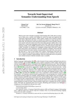 Towards Semi-Supervised Semantics Understanding from Speech