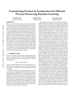 Customizing Trusted AI Accelerators for Efficient Privacy-Preserving
  Machine Learning