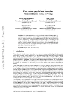 Fast robust peg-in-hole insertion with continuous visual servoing