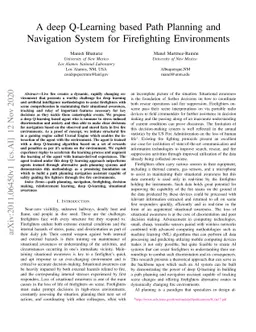 A deep Q-Learning based Path Planning and Navigation System for
  Firefighting Environments