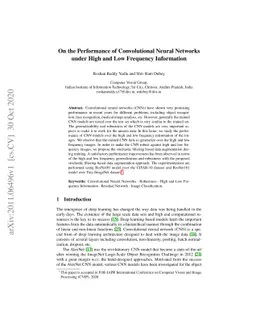 On the Performance of Convolutional Neural Networks under High and Low
  Frequency Information