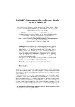 Quality4.0 -- Transparent product quality supervision in the age of
  Industry 4.0