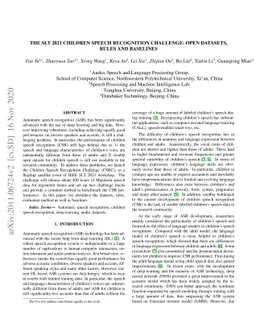 The SLT 2021 children speech recognition challenge: Open datasets, rules
  and baselines