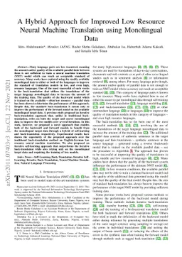 A Hybrid Approach for Improved Low Resource Neural Machine Translation
  using Monolingual Data