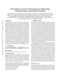 Uncertainty as a Form of Transparency: Measuring, Communicating, and
  Using Uncertainty