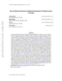 Reward Biased Maximum Likelihood Estimation for Reinforcement Learning