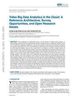 Video Big Data Analytics in the Cloud: A Reference Architecture, Survey,
  Opportunities, and Open Research Issues