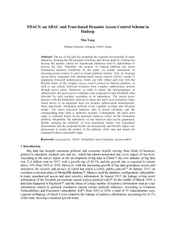TDACS: an ABAC and Trust-based Dynamic Access Control Scheme in Hadoop