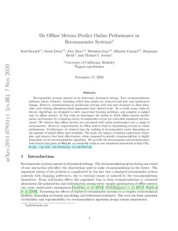 Do Offline Metrics Predict Online Performance in Recommender Systems?