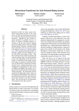 Hierarchical Transformer for Task Oriented Dialog Systems
