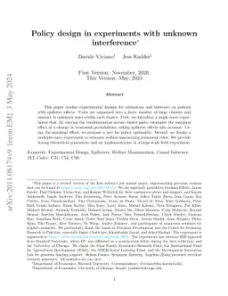 Policy design in experiments with unknown interference