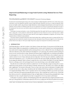 Improved Load Balancing in Large Scale Systems using Attained Service
  Time Reporting