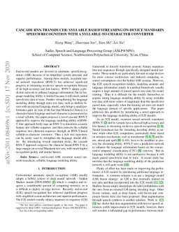 Cascade RNN-Transducer: Syllable Based Streaming On-device Mandarin
  Speech Recognition with a Syllable-to-Character Converter