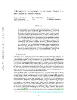 C-Learning: Learning to Achieve Goals via Recursive Classification