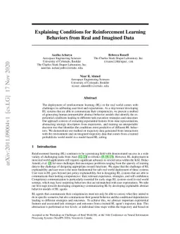 Explaining Conditions for Reinforcement Learning Behaviors from Real and
  Imagined Data