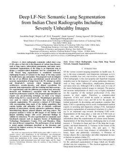 Deep LF-Net: Semantic Lung Segmentation from Indian Chest Radiographs
  Including Severely Unhealthy Images
