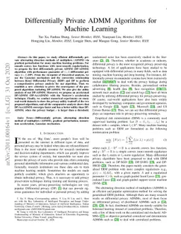 Differentially Private ADMM Algorithms for Machine Learning