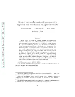 Strongly universally consistent nonparametric regression and
  classification with privatised data