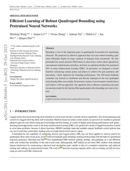 Efficient Learning of Control Policies for Robust Quadruped Bounding
  using Pretrained Neural Networks