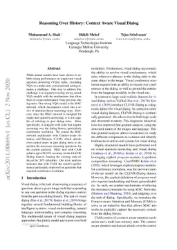 Reasoning Over History: Context Aware Visual Dialog