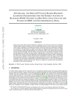 AI Chiller: An Open IoT Cloud Based Machine Learning Framework for the
  Energy Saving of Building HVAC System via Big Data Analytics on the Fusion of
  BMS and Environmental Data