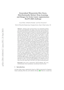 Generalized Wasserstein Dice Score, Distributionally Robust Deep
  Learning, and Ranger for brain tumor segmentation: BraTS 2020 challenge