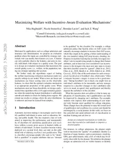 Maximizing Welfare with Incentive-Aware Evaluation Mechanisms