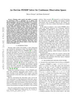 An On-Line POMDP Solver for Continuous Observation Spaces