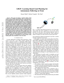 LBGP: Learning Based Goal Planning for Autonomous Following in Front