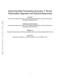 Improving Sales Forecasting Accuracy: A Tensor Factorization Approach
  with Demand Awareness