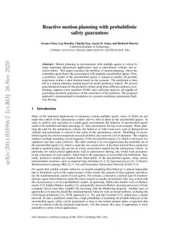 Reactive motion planning with probabilistic safety guarantees