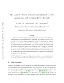 The Cost of Privacy in Generalized Linear Models: Algorithms and Minimax
  Lower Bounds