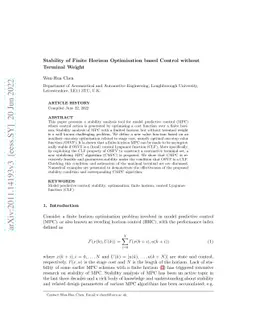 Stability of Finite Horizon Optimisation based Control without Terminal
  Weight