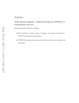 Audio, Speech, Language, & Signal Processing for COVID-19: A
  Comprehensive Overview