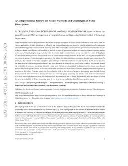 A Comprehensive Review on Recent Methods and Challenges of Video
  Description