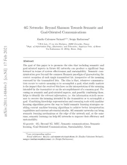 6G Networks: Beyond Shannon Towards Semantic and Goal-Oriented
  Communications