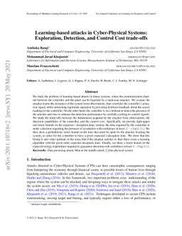 Learning-based attacks in Cyber-Physical Systems: Exploration,
  Detection, and Control Cost trade-offs