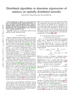 Distributed algorithms to determine eigenvectors of matrices on
  spatially distributed networks