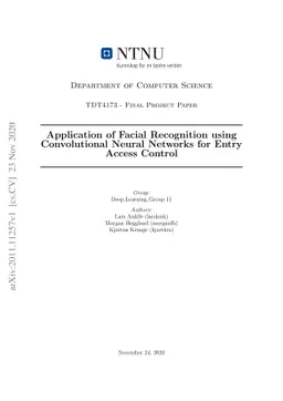 Application of Facial Recognition using Convolutional Neural Networks
  for Entry Access Control