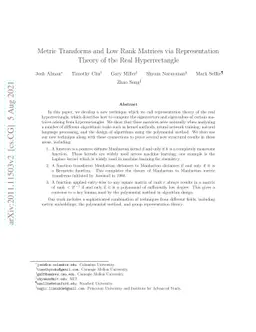 Metric Transforms and Low Rank Matrices via Representation Theory of the
  Real Hyperrectangle