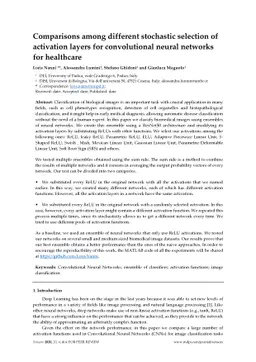 Comparisons among different stochastic selection of activation layers
  for convolutional neural networks for healthcare