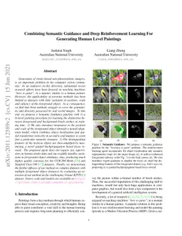 Combining Semantic Guidance and Deep Reinforcement Learning For
  Generating Human Level Paintings