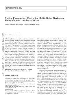 Motion Planning and Control for Mobile Robot Navigation Using Machine
  Learning: a Survey