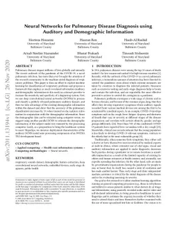 Neural Networks for Pulmonary Disease Diagnosis using Auditory and
  Demographic Information