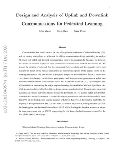 Design and Analysis of Uplink and Downlink Communications for Federated
  Learning