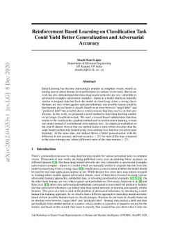 Reinforcement Based Learning on Classification Task Could Yield Better
  Generalization and Adversarial Accuracy