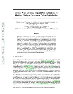 Diluted Near-Optimal Expert Demonstrations for Guiding Dialogue
  Stochastic Policy Optimisation